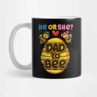 Mens He Or She Dad To Bee Baby Gender Reveal Gift design Mug